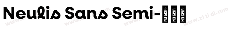 Neulis Sans Semi字体转换